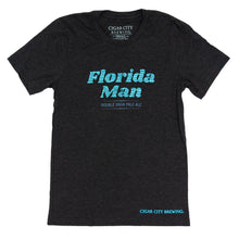 Load image into Gallery viewer, Florida Man Tee